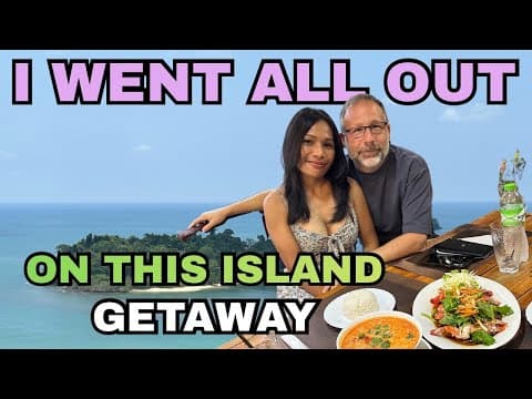 Finally Did The Island Thing Right! Koh Chang 5 Star Resort 