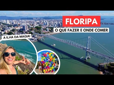 FLORIANÓPOLIS: 4 Dias Incríveis com Preços Reais | Roteiro Completo pelo Paraíso Catarinense!