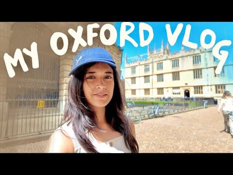 MY OXFORD VLOG *chaos* ⭐️
