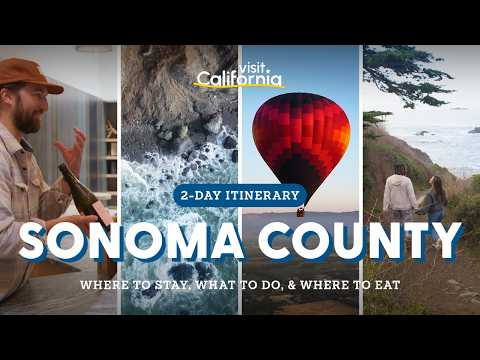 A Perfect Weekend in Sonoma County, California