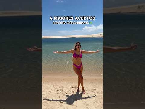 4 maiores acertos da minha viagem para os Lençóis Maranhenses