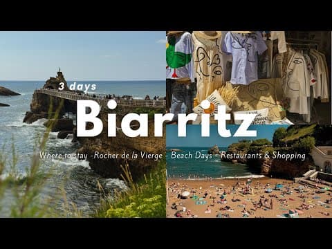 3 Days in Biarritz, France | Best Hotel, Beaches, Food & Nightlife