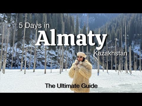 5 Days in Almaty, Kazakhstan – The Ultimate Travel Guide! | itinerary| things to do in almaty
