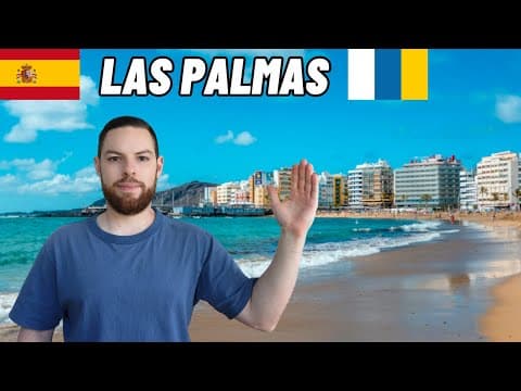 LAS PALMAS | The Fascinating Capital of the Spanish Canary Islands