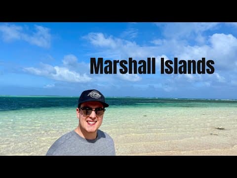 The Marshall Islands, Worth a Visit? 🇲🇭