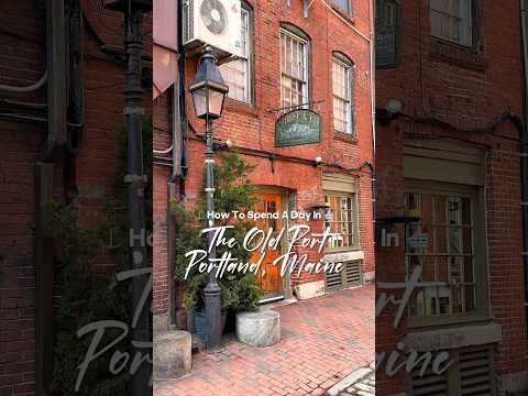 How to spend a day in the Old Port district of Portland, Maine! #portlandmaine #maine #shorts