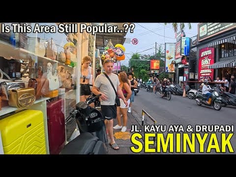 Walking Tour Around Seminyak Bali..!! Is This Area Still Popular For Tourists..??