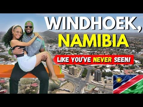 INCREDIABLE:  Nobody Told Me WINDHOEK, NAMIBIA Was Like This!