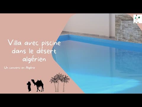 VLOG 1: VILLA avec PISCINE dans le DESERT ALGERIEN #algérie #vloggerlife