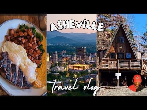 Asheville North Carolina Vlog : An Amazing Weekend Trip