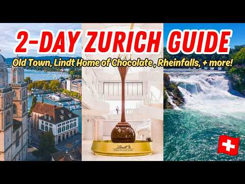 ZURICH TRAVEL GUIDE: What to DO & SEE in Zurich!  + Lindt Home of Chocolate & Rhine Falls
