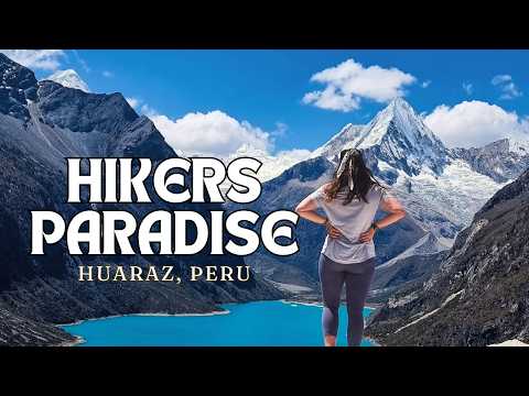 Huaraz Travel Guide: The Best Adventures in Peru! 🇵🇪
