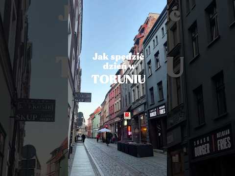Jak spędzić dzień w Toruniu? Oto plan idealny 🫶🏼 #podróże #torun