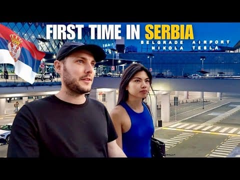 Our 1st Time in Serbia (Arriving in Belgrade) 🇷🇸 