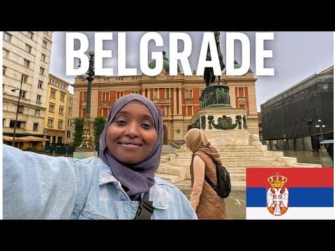 My First Time in Belgrade — Are Serbians Actually Friendly? 🇷🇸