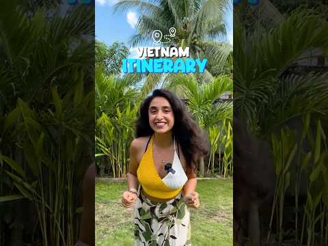 Ultimate Vietnam Itinerary✈️ #vietnam #travelamore #travel #traveling #itinerary #vietnamtravel
