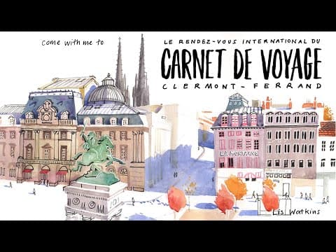 A vlog of the 2024 'Rendez-Vous du Carnet de Voyage' travel sketchbook festival in Clermont-Ferrand.