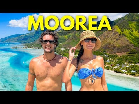 MOOREA IS THE ULTIMATE DREAM ISLAND!  🇵🇫 (French Polynesia)