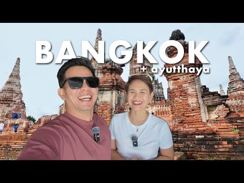 First time to vlog in Thailand | Bangkok and Ayutthaya | Where to stay | Itinerary