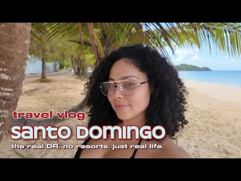 a real Dominican Republic travel vlog | no resorts—just family & culture