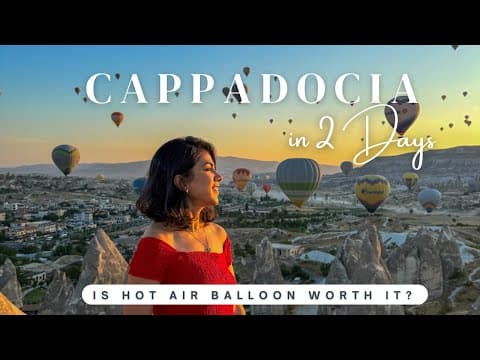 CAPPADOCIA, Turkey | Top Things to do | Hot Air Ballon Ride | Cave Hotel Stay | Red & Green Tour