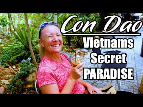 Discover Con Dao: Vietnam’s Hidden Island Paradise 🌴