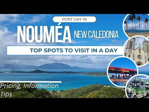 Day in Noumea New Caledonia | Top Places to Visit in New Caledonia - without booking shore trips