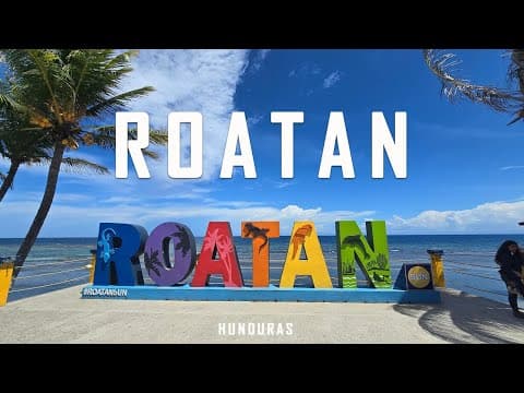 Roatan Honduras Travel Guide | 9 Best Things to Do in 2025