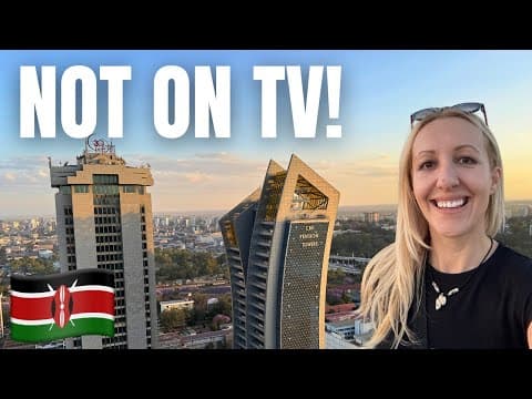 The Africa the Media Won’t Show You | Nairobi, Kenya