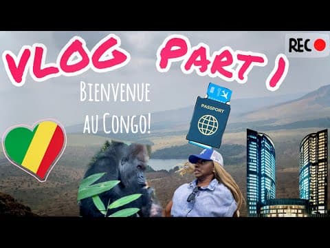 ASHLEY OKILI AU CONGO BRAZZAVILLE🇨🇬— VLOG TRAVEL PART 1‼️