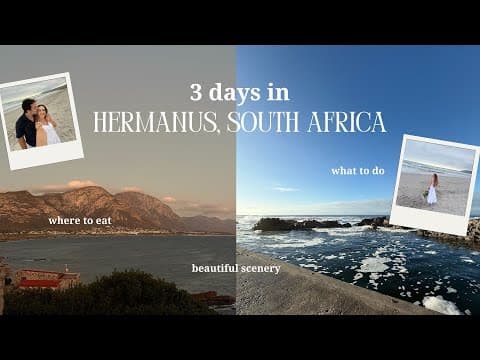 3 Days in Hermanus, South Africa | Things to do, beach runs, what to see!