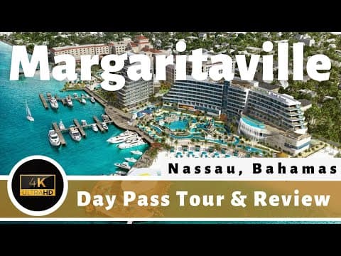 Margaritaville Beach Resort - Day Pass Tour and Review - Nassau Bahamas