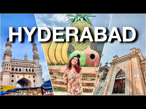 Hyderabad Travel Guide –Top 12 Attractions, Itinerary, Tickets & Tips