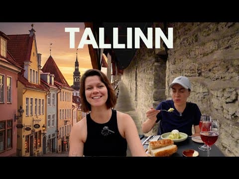 First Impressions of Tallinn, Estonia — Ultimate Travel Guide Vlog