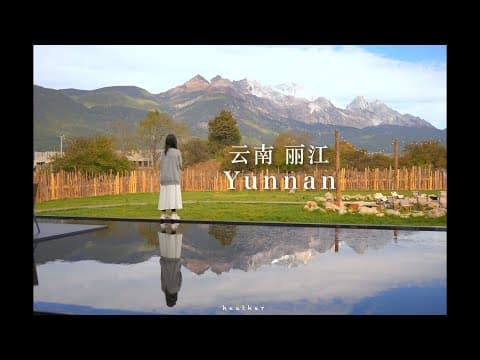 Escape to fairytale town 🏔️Yunnan Lijiang 云南丽江 沙溪古镇 昆明| ancient town,jade dragon snow mountain| VLOG