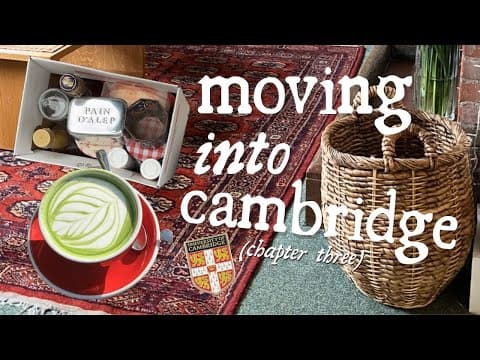 moving into cambridge university
