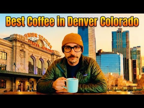 Best Coffee in Denver, Colorado