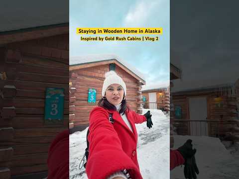 Where to Stay in Alaska: Top Luxury Cabin Experience in Fairbanks | Vlog 2