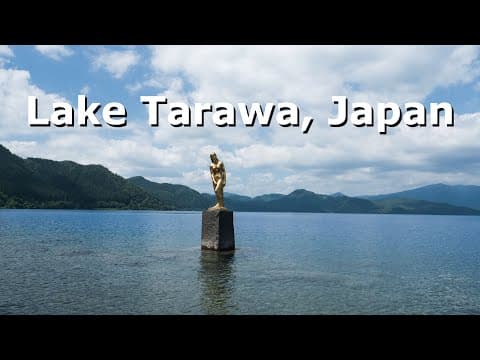 Exploring the Beauty of Lake Tarawa, Akita