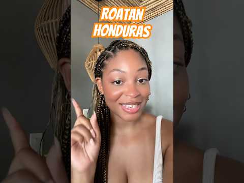 ROATAN HONDURAS 🇭🇳 KEY TIPS FOR YOUR TRIP #travel #centralamerica #fyp #roatanhonduras