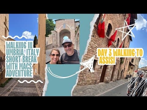 Walking in Umbria, Italy to Assisi