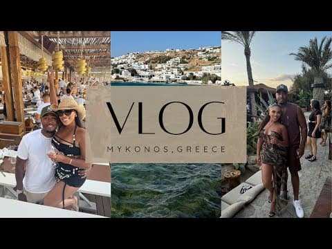 TRAVEL VLOG: Mykonos, Greece