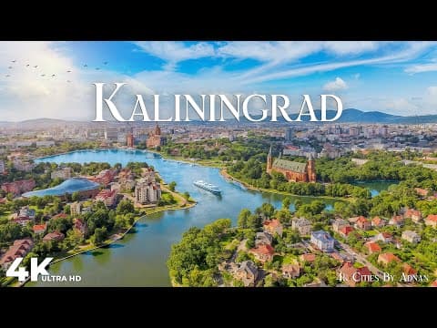 Kaliningrad Russia in 4K - Incredible Scenes & Hidden Gems