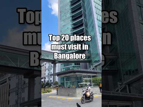 Top place you must visit in Bangalore #bangalore #karnataka #bangalorenightlife #bangalorevlog