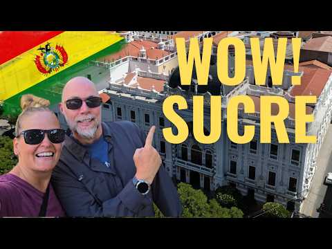 Sucre Bolivia First Impressions: LOVED the White City! 🇧🇴
