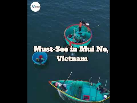 Must See in Mui Ne, Vietnam - What to See in Mui Ne Beach Paradise?