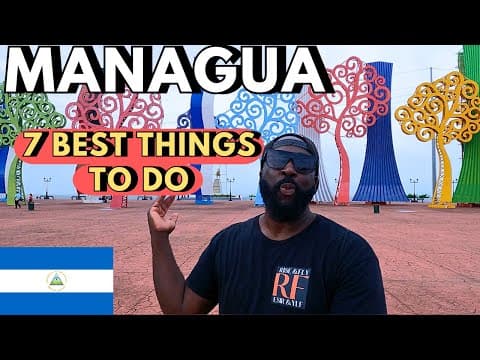 How Managua Nicaragua became a Traveler's Dream