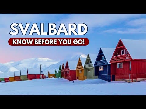 Svalbard Travel Guide: What To Know Before You Go