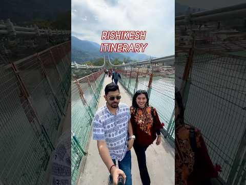 Perfect Itinerary for Rishikesh! #travel #shorts #ytshorts #ashortaday #rishikesh #itinerary