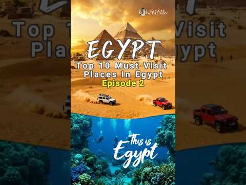Top 10 Must-Visit Places in Egypt 🇪🇬 | Ultimate Egypt Travel Guide (Episode 2)